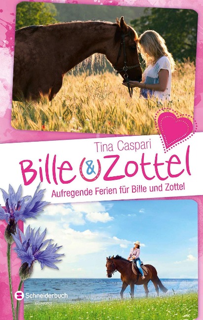 Bille und Zottel - Aufregende Ferien für Bille und Zottel - Tina Caspari