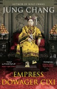 Cover-Bild zum Titel 'Empress Dowager Cixi' von 'Jung Chang'