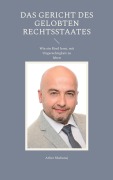 Das Gericht des gelobten Rechtsstaates - Arber Shabanaj