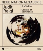 Cover-Bild zum Titel 'Judit Reigl - Kraftfelder / Centers of Dominance' von 'Klaus Biesenbach, Maike Steinkamp'