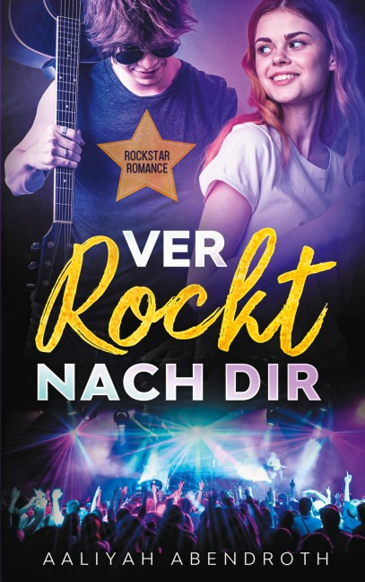 Verrockt nach dir - Aaliyah Abendroth