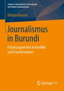 Cover-Bild zum Titel 'Journalismus in Burundi' von 'Bettina Haasen'