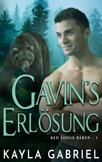 Gavin's Erlösung - Kayla Gabriel