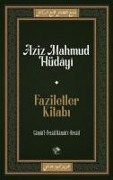Faziletler Kitabi - Aziz Mahmud Hüdayi