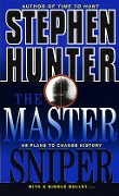Cover-Bild zum Titel 'The Master Sniper' von 'Stephen Hunter'