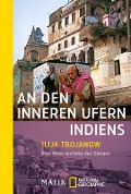 Cover-Bild zum Titel 'An den inneren Ufern Indiens' von 'Ilija Trojanow'