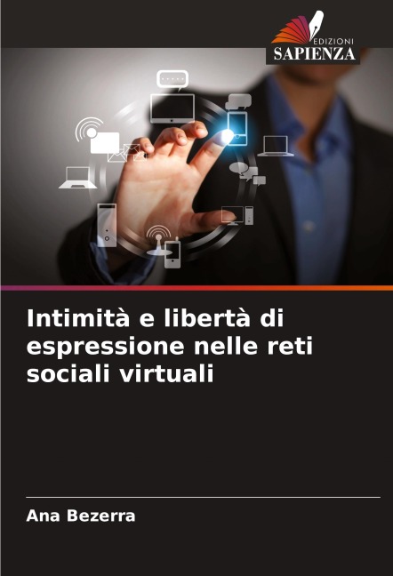 Intimità e libertà di espressione nelle reti sociali virtuali - Ana Bezerra
