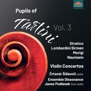 Pupils of Tartini Vol.3 - Violin Concertos - Crtomir/Podlesek Siskovic