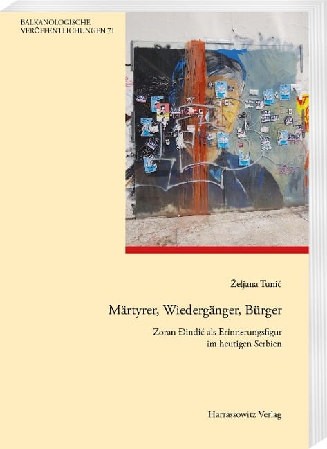 Märtyrer, Wiedergänger, Bürger - Zeljana Tunic