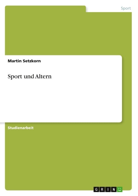 Sport und Altern - Martin Setzkorn