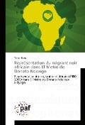 Représentation du migrant noir africain dans El Metro de Donato Ndongo - Ténon Koné