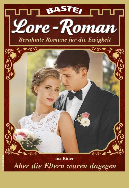 Lore-Roman 91 - Ina Ritter