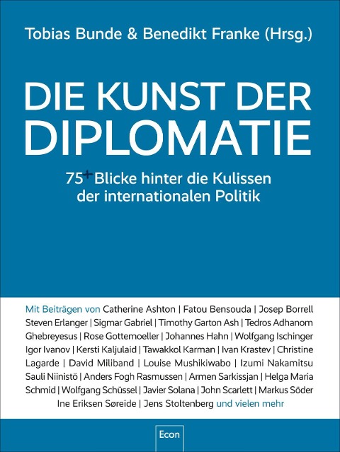Die Kunst der Diplomatie - Tobias Bunde, Benedikt Franke