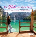 Cover-Bild zum Titel 'HOLIDAY Reisebuch: Ein Date mit dem Berg' von 'Lea Hajner'