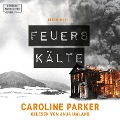 Cover-Bild zum Titel 'Feuerskälte' von 'Caroline Parker'