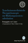 Cover-Bild zum Titel 'Transfusionsmedizinische Therapiekonzepte zur Blutkomponentensubstitution' von ''