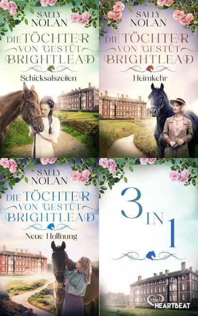 Die Töchter von Gestüt Brightlead - 3in1 Sammelband - Sally Nolan