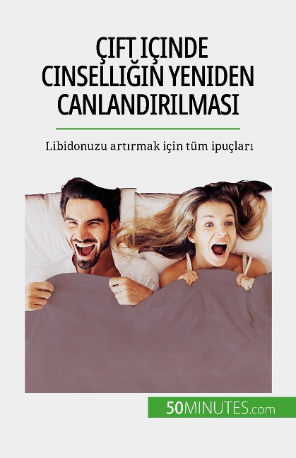 Çift içinde cinselligin yeniden canlandirilmasi - Laura Regaglia
