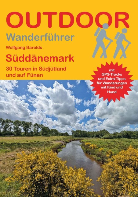 Süddänemark 30 Touren in Südjütland und auf Fünen - Wolfgang Barelds