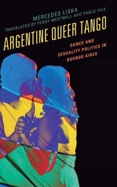Argentine Queer Tango - Mercedes Liska