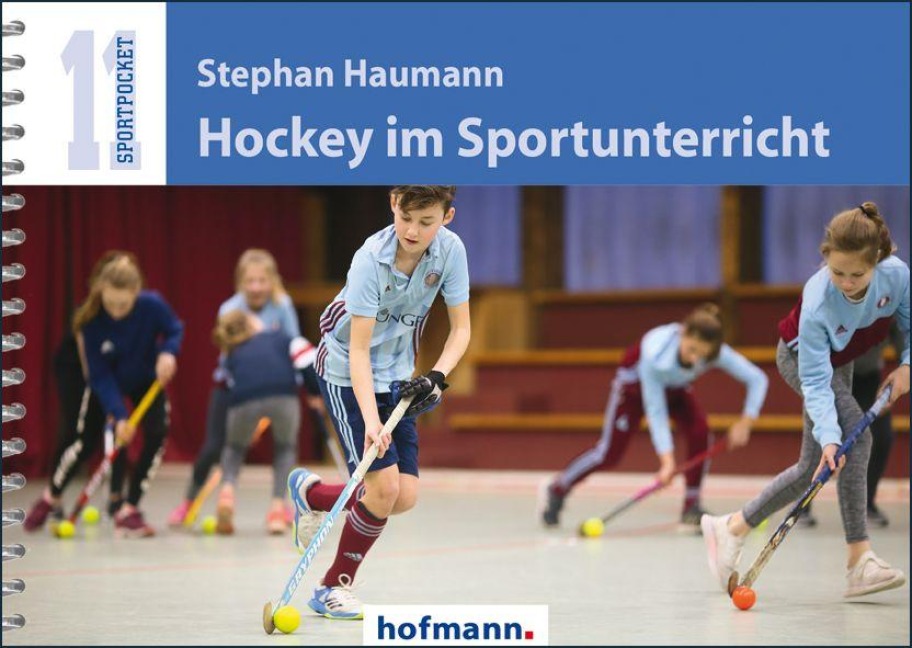 Hockey im Sportunterricht - Stephan Haumann