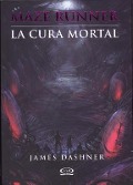 Cover-Bild zum Titel 'La Cura Mortal' von 'James Dashner'