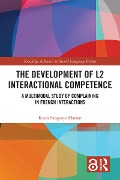 Cover-Bild zum Titel 'The Development of L2 Interactional Competence' von 'Klara Skogmyr Marian'
