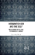 Cover-Bild zum Titel 'Integrationism and the Self' von 'Christopher Hutton'