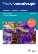 Cover-Bild zum Titel 'Praxis Aromatherapie' von 'Monika Werner, Ruth von Braunschweig'