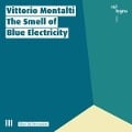 Cover-Bild zum Titel 'The Smell of Blue Electricity' von 'Blow Up Percussion'