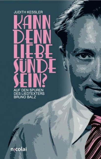 Kann denn Liebe Sünde sein? - Judith Kessler