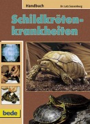 Cover-Bild zum Titel 'Handbuch Schildkrötenkrankheiten' von 'Lutz Sassenburg'