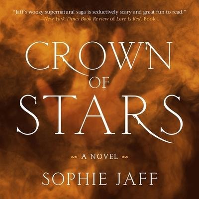 Crown of Stars Lib/E - Sophie Jaff