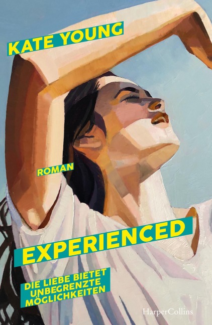 Experienced. Die Liebe bietet unbegrenzte Möglichkeiten - Kate Young