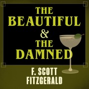 Cover-Bild zum Titel 'The Beautiful and Damned' von 'F. Scott Fitzgerald'