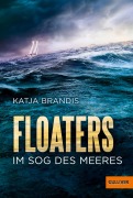Cover-Bild zum Titel 'Floaters' von 'Katja Brandis'