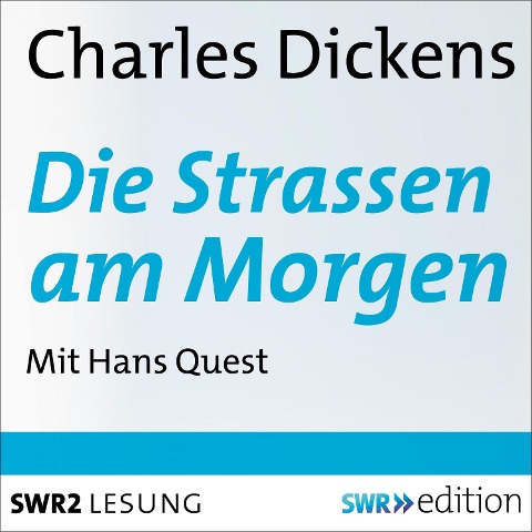Die Strassen am Morgen - Charles Dickens
