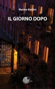 Cover-Bild zum Titel 'Il giorno dopo' von 'Marino Bottini'