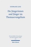 Cover-Bild zum Titel 'Die Jüngerinnen und Jünger im Thomasevangelium' von 'Stephanie Janz'