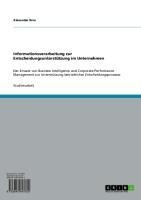 Informationsverarbeitung zur Entscheidungsunterstützung im Unternehmen - Alexander Broz