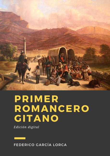 Primer Romancero gitano - Federico García Lorca