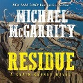 Residue Lib/E: A Kevin Kerney Novel - Michael Mcgarrity