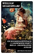 Ein Sommernachtstraum / A Midsummer Night's Dream - Zweisprachige Ausgabe (Deutsch-Englisch) - William Shakespeare