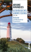 Cover-Bild zum Titel 'Gebrauchsanweisung für die Ostsee und Mecklenburg-Vorpommern' von 'Ariane Grundies'