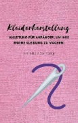 Cover-Bild zum Titel 'Kleiderherstellung' von 'André Sternberg'