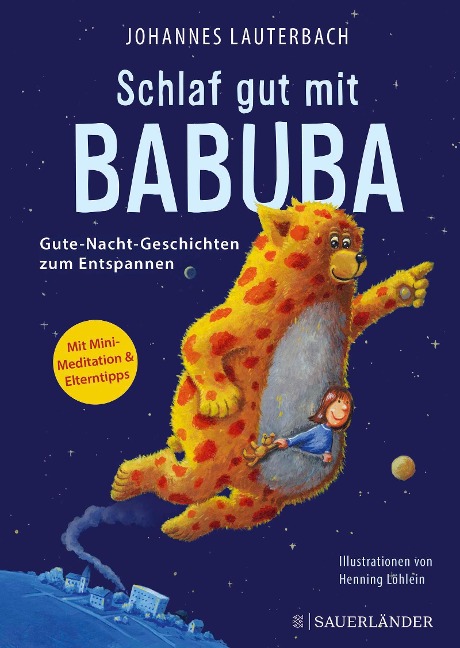 Schlaf gut mit Babuba. Gute-Nacht-Geschichten zum Entspannen - Johannes Lauterbach