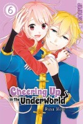 Cover-Bild zum Titel 'Cheering Up in the Underworld 06' von 'Runa Hirai'