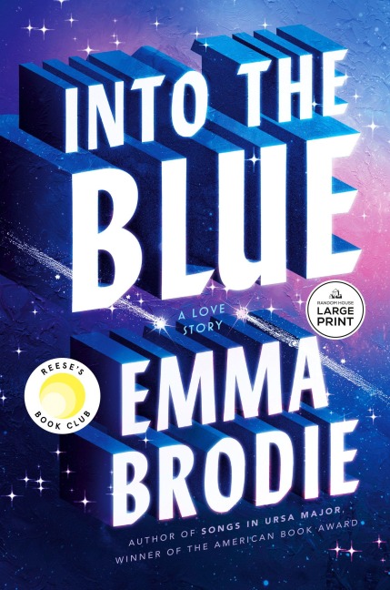 Into the Blue: Reese's Book Club - Emma Brodie