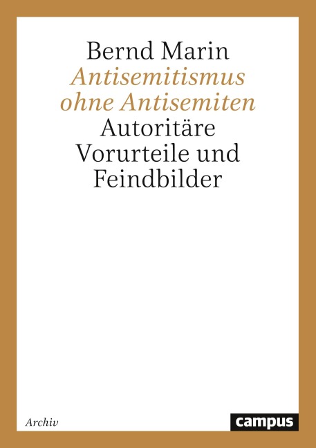 Antisemitismus ohne Antisemiten - Bernd Marin