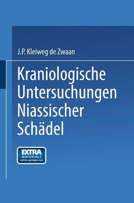 Kraniologische Untersuchungen Niassischer Schädel - Kleiweg Zwaan, Johannes Pieter